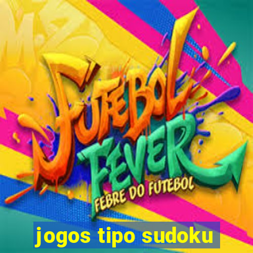 jogos tipo sudoku